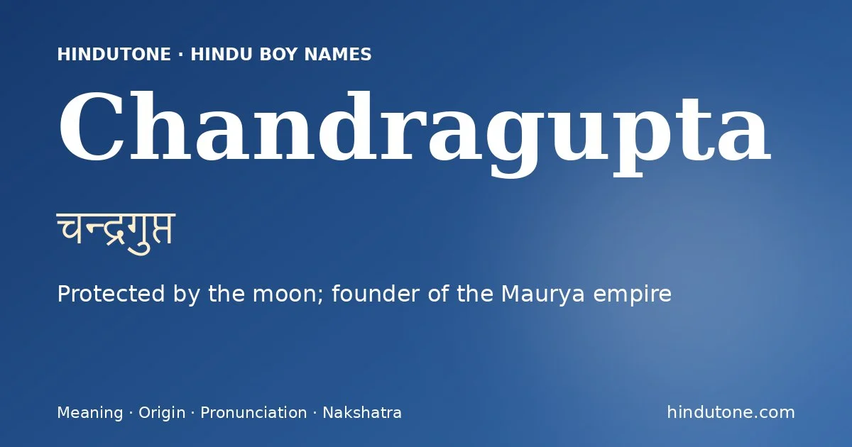 Chandragupta — Hindu Boy Names with C