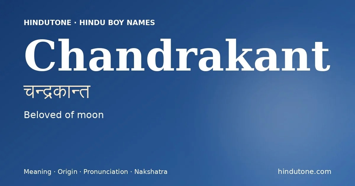 Chandrakant — Hindu Boy Names with C