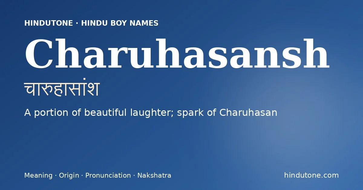 Charuhasansh — Hindu Boy Names with C