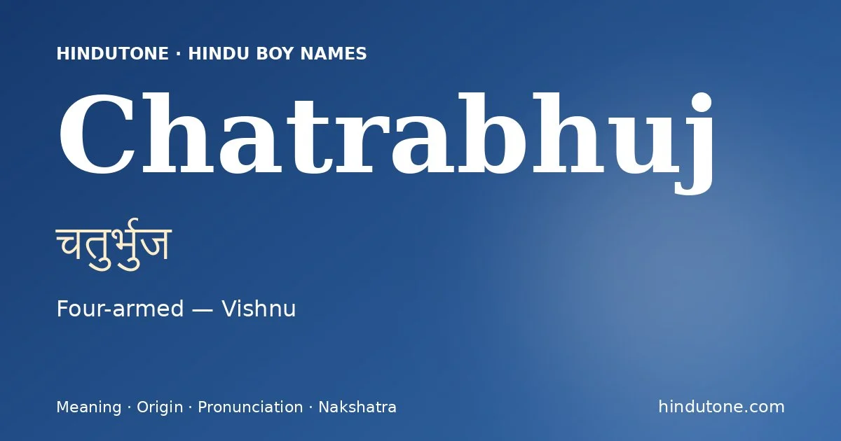 Chatrabhuj — Hindu Boy Names with C