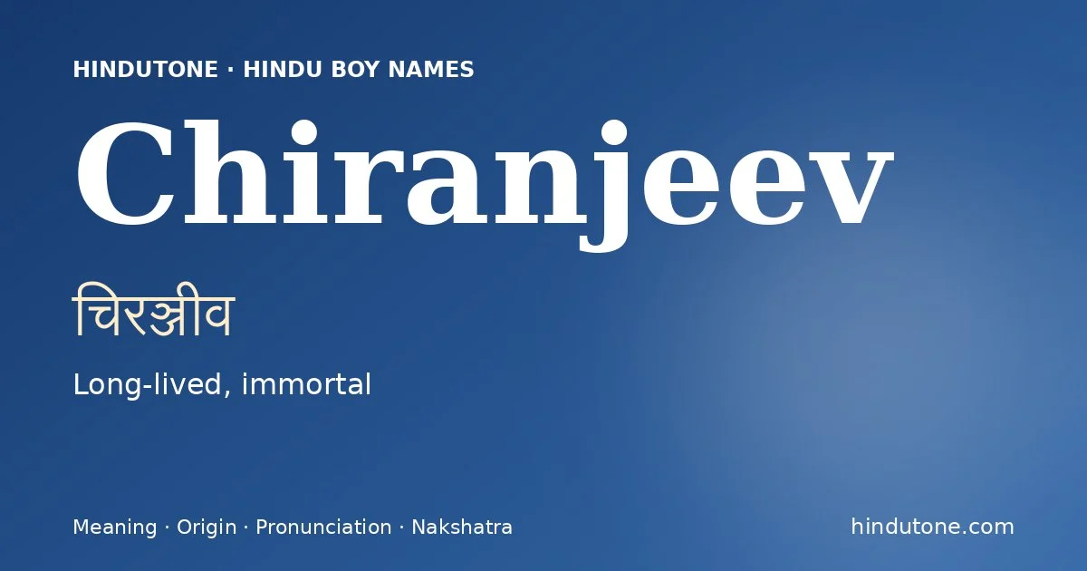 Chiranjeev — Hindu Boy Names with C