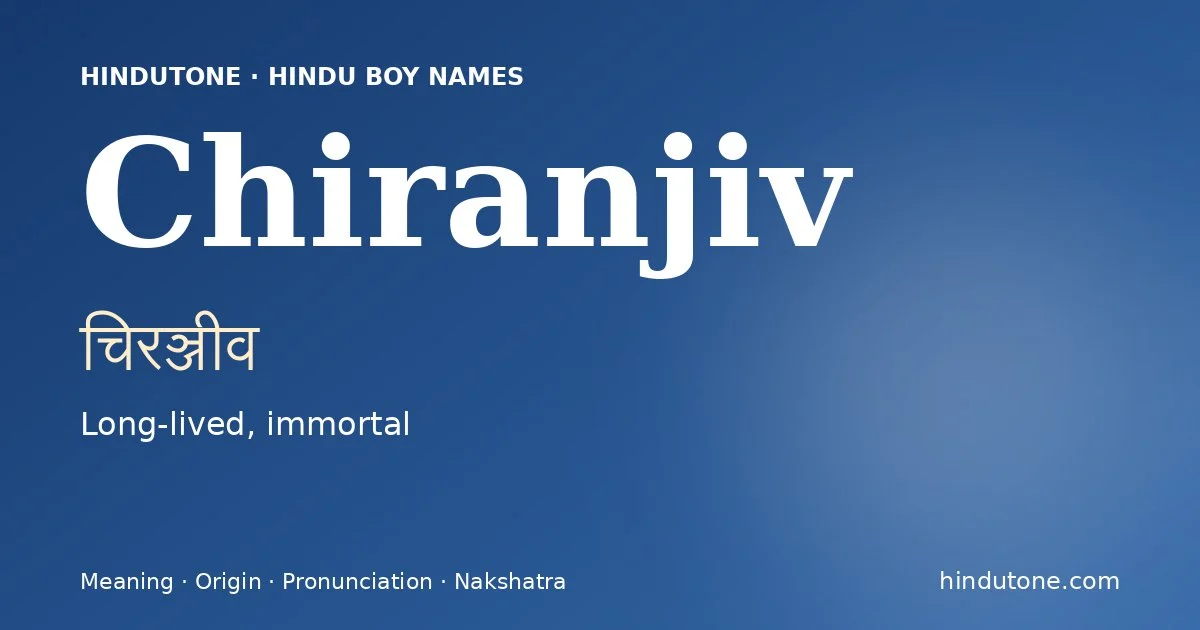 Chiranjiv — Hindu Boy Names with C