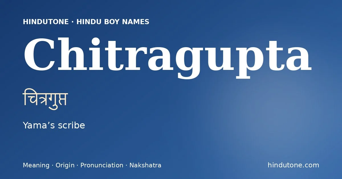 Chitragupta — Hindu Boy Names with C