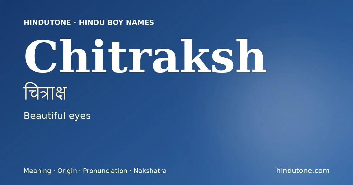 Chitraksh — Hindu Boy Names with C