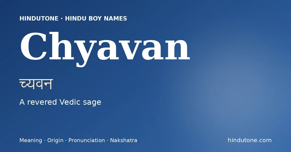 Chyavan — Hindu Boy Names with C