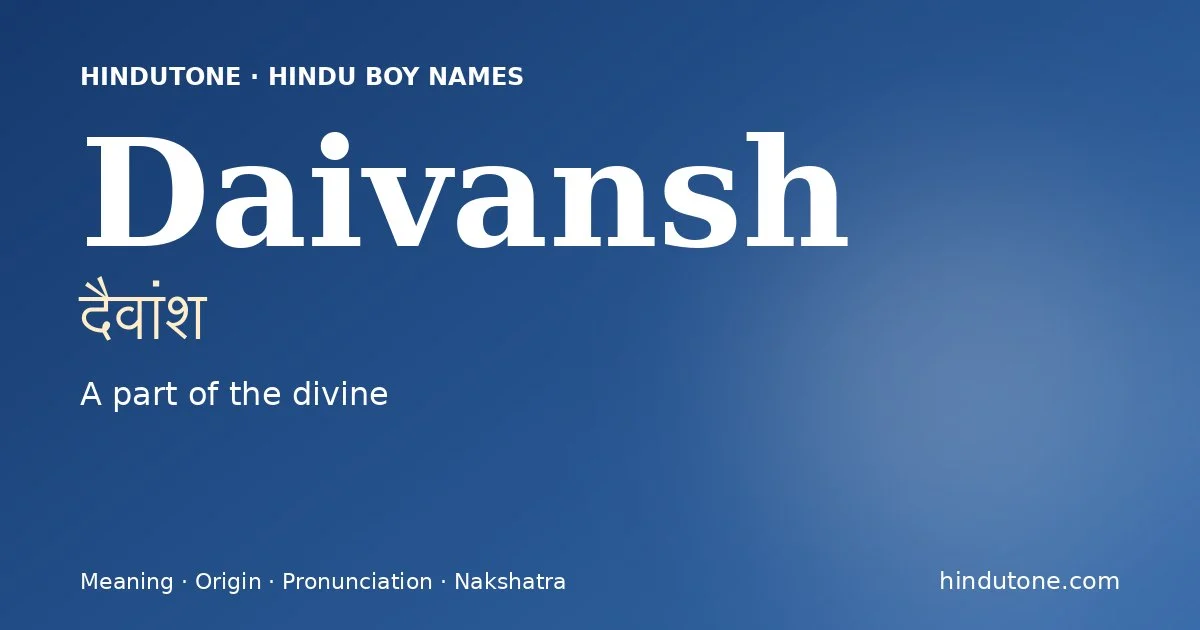 Daivansh — Hindu Boy Names with D