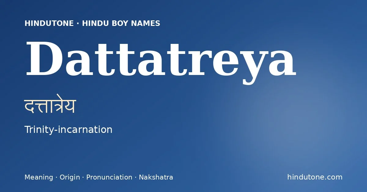 Dattatreya — Hindu Boy Names with D