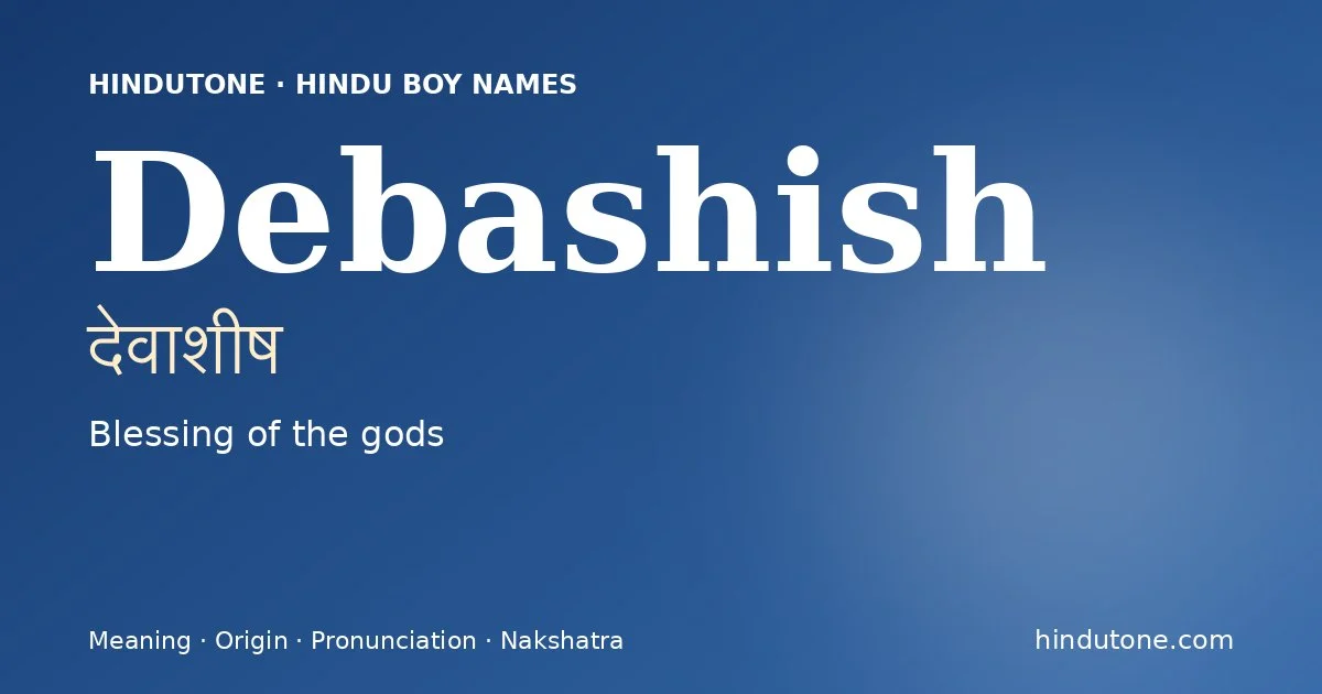 Debashish — Hindu Boy Names with D