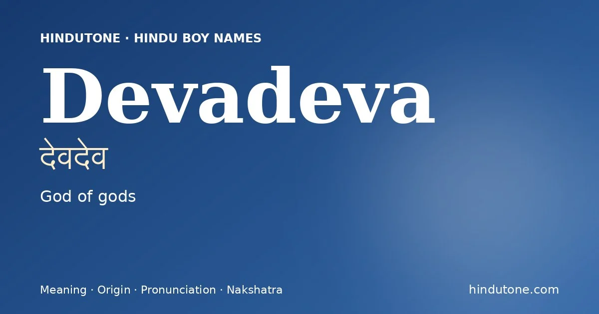 Devadeva — Hindu Boy Names with D