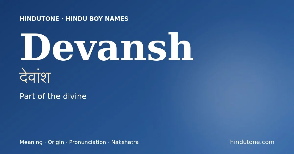 Devansh — Hindu Boy Names with D