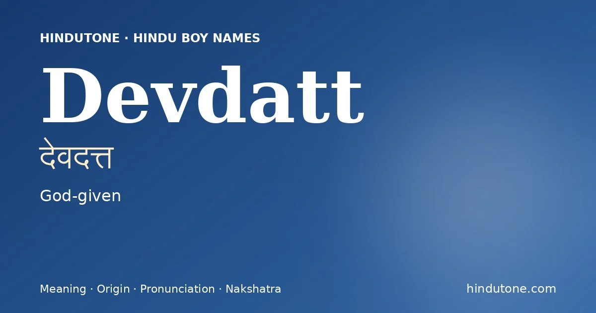 Devdatt — Hindu Boy Names with D