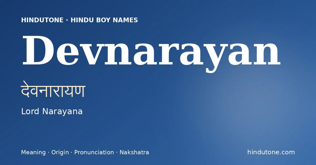 Devnarayan — Hindu Boy Names with D