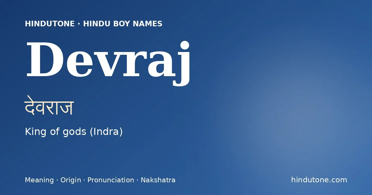Devraj — Hindu Boy Names with D