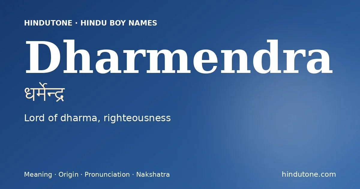 Dharmendra — Hindu Boy Names with D