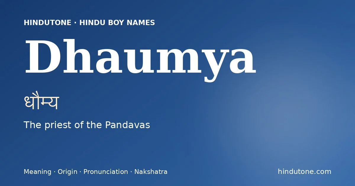 Dhaumya — Hindu Boy Names with D