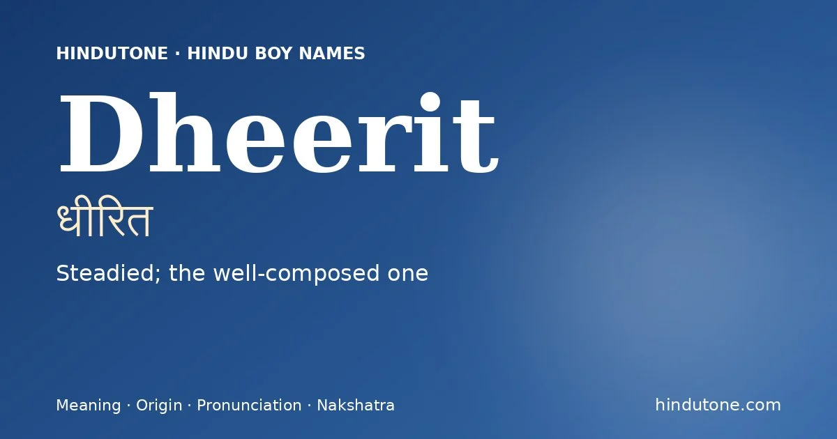 Dheerit — Hindu Boy Names with D