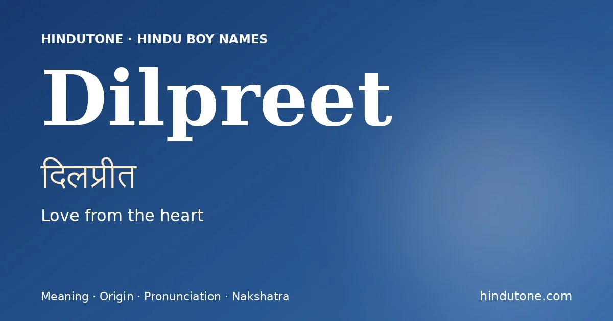 Dilpreet — Hindu Boy Names with D
