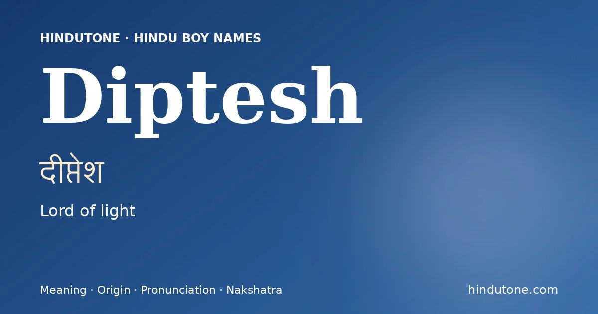 Diptesh — Hindu Boy Names with D