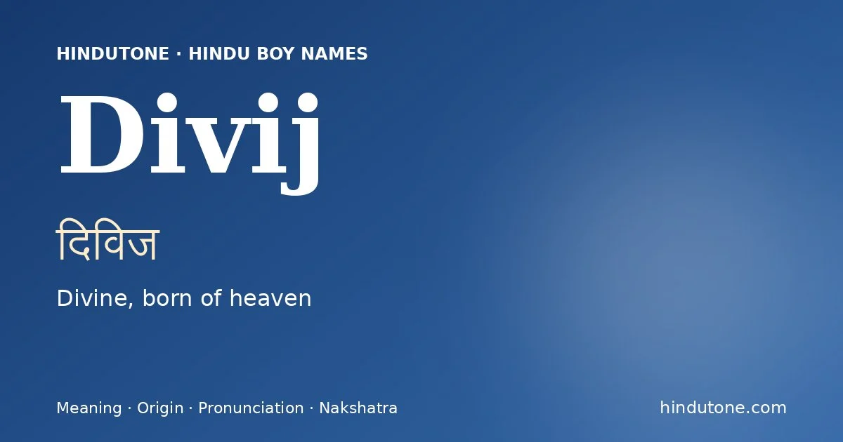 Divij — Hindu Boy Names with D
