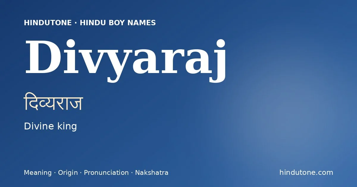 Divyaraj — Hindu Boy Names with D