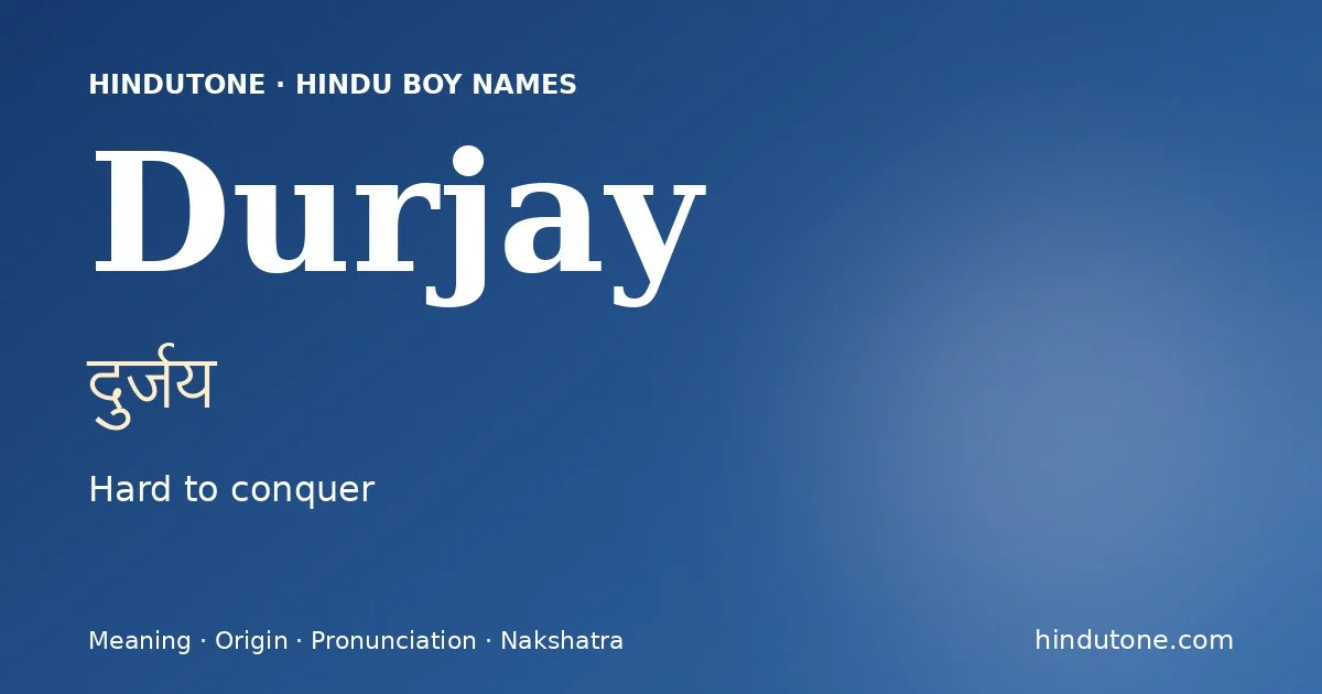 Durjay — Hindu Boy Names with D