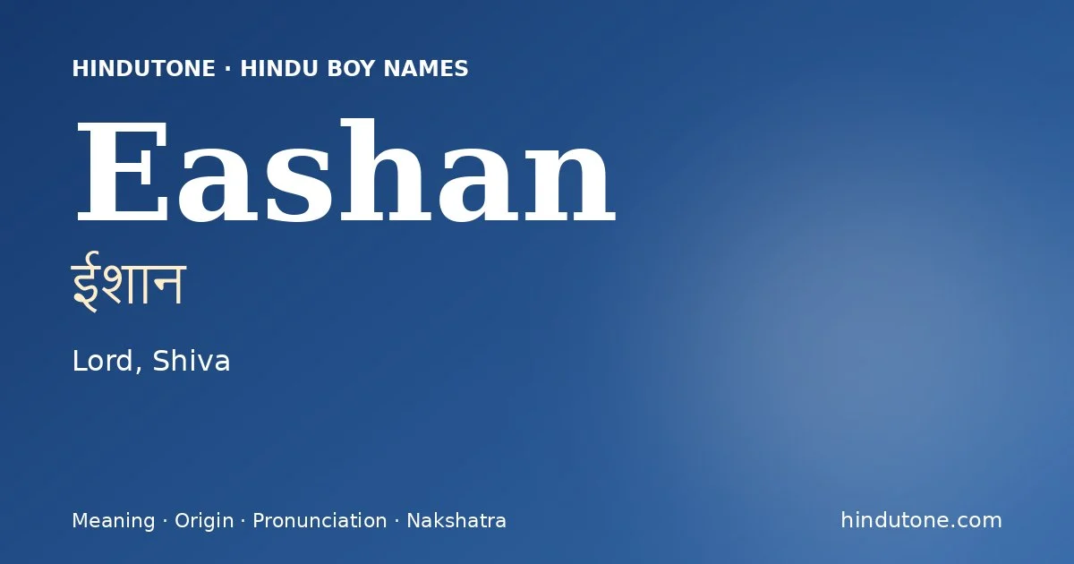 Eashan — Hindu Boy Names with E