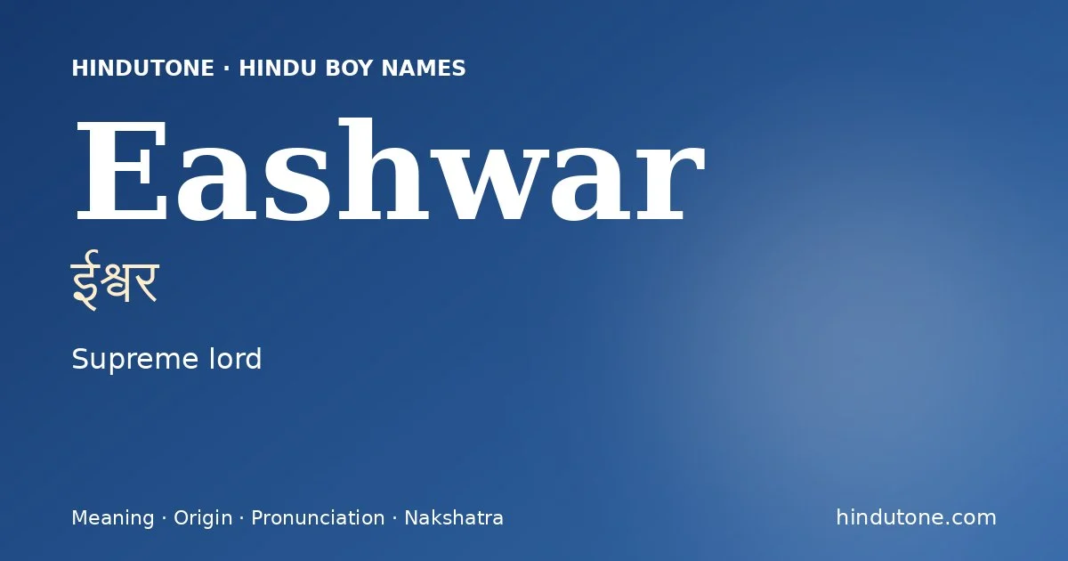 Eashwar — Hindu Boy Names with E