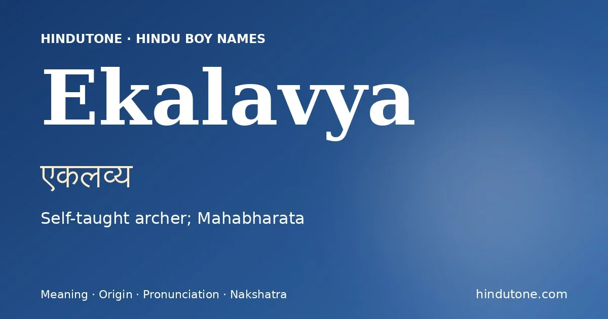 Ekalavya — Hindu Boy Names with E