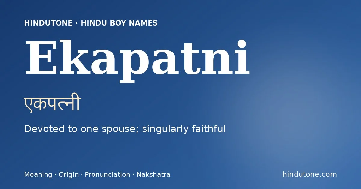 Ekapatni — Hindu Boy Names with E
