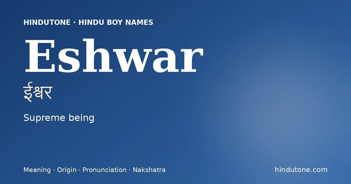 Eshwar — Hindu Boy Names with E
