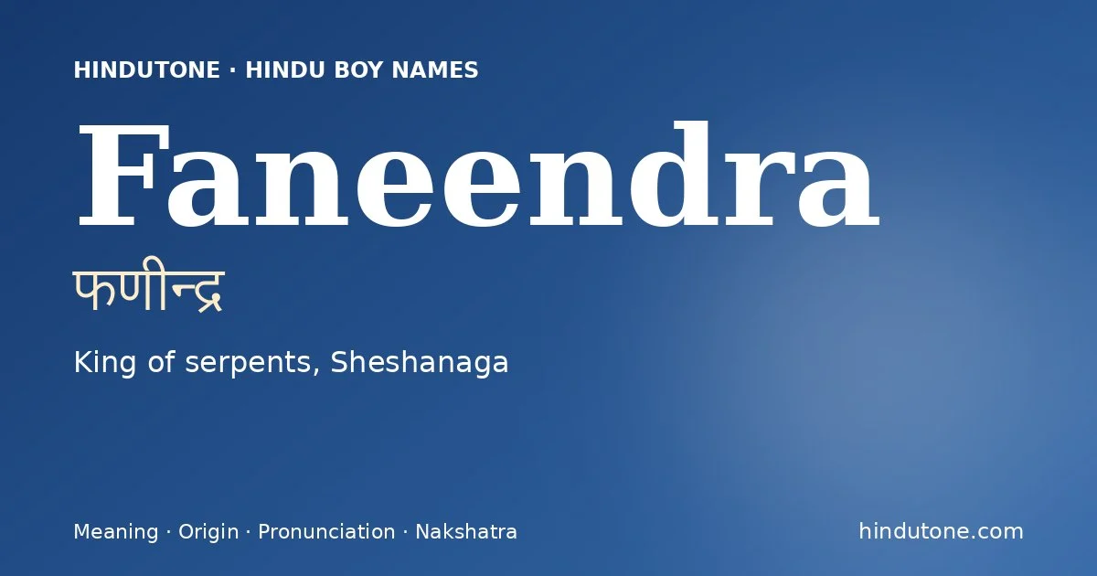 Faneendra — Hindu Boy Names with F