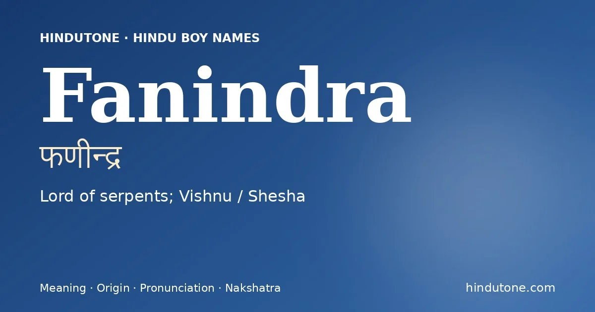 Fanindra — Hindu Boy Names with F