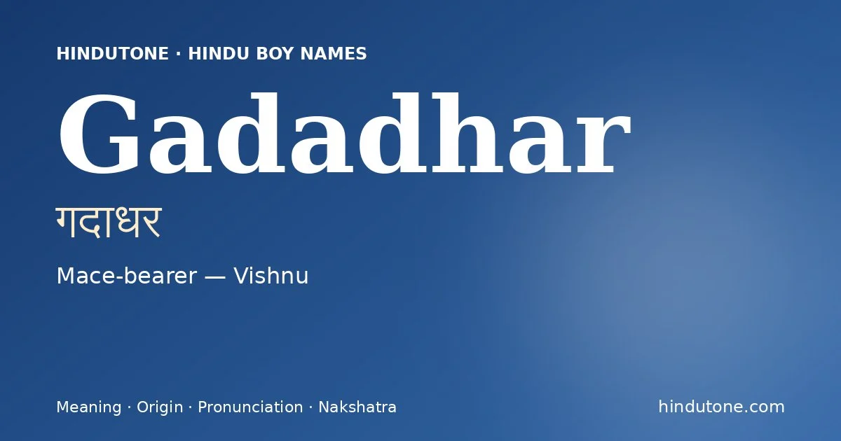 Gadadhar — Hindu Boy Names with G