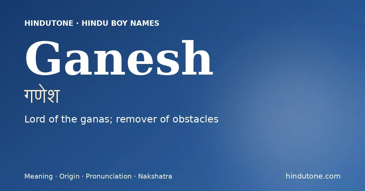 Ganesh — Hindu Boy Names with G