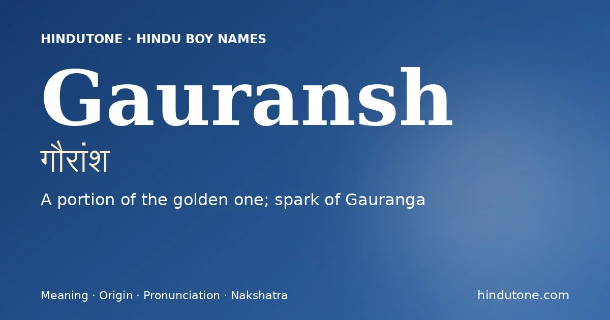 Gauransh — Hindu Boy Names with G