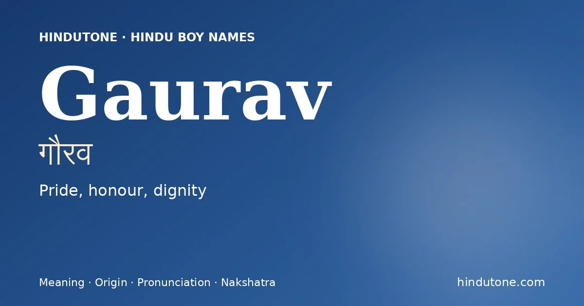 Gaurav — Hindu Boy Names with G