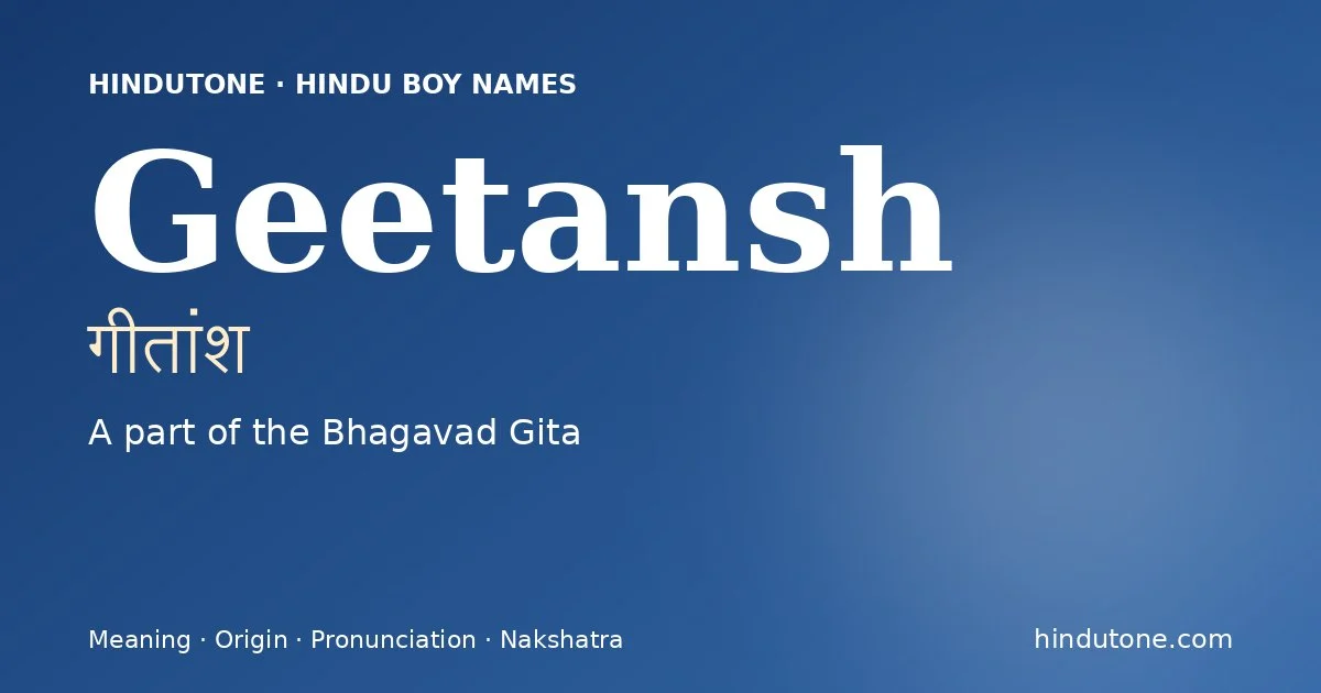 Geetansh — Hindu Boy Names with G