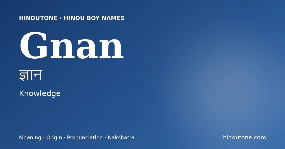 Gnan — Hindu Boy Names with G