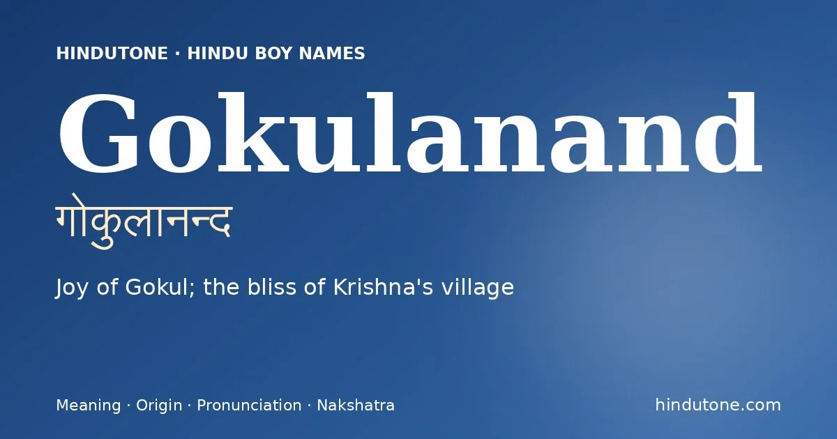 Gokulanand — Hindu Boy Names with G
