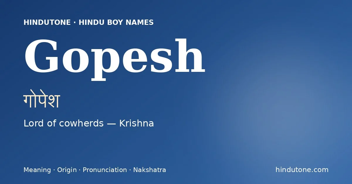 Gopesh — Hindu Boy Names with G