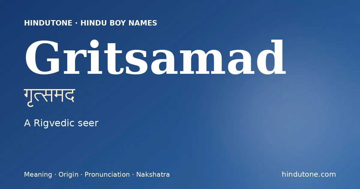 Gritsamad — Hindu Boy Names with G