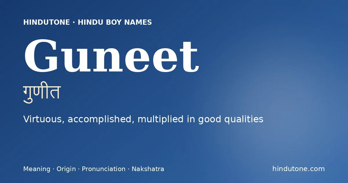 Guneet — Hindu Boy Names with G