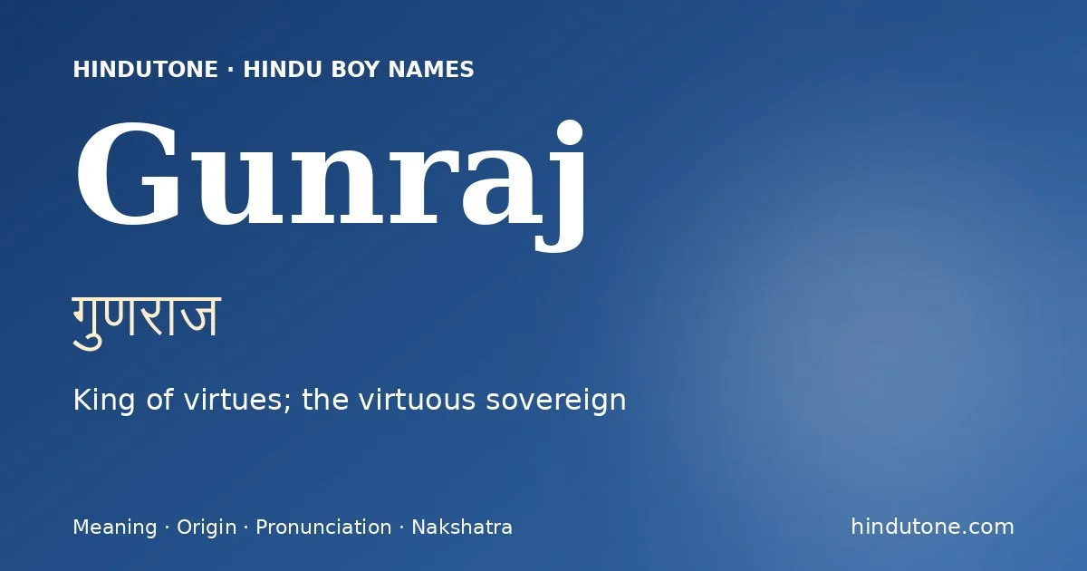 Gunraj — Hindu Boy Names with G
