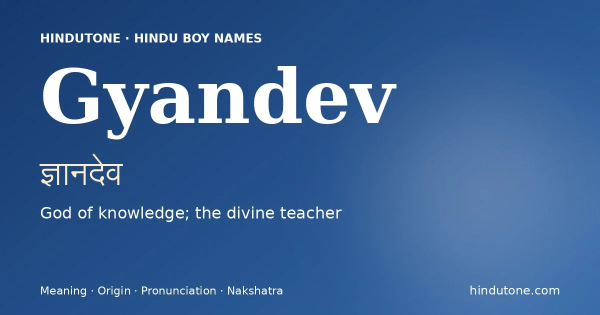Gyandev — Hindu Boy Names with G