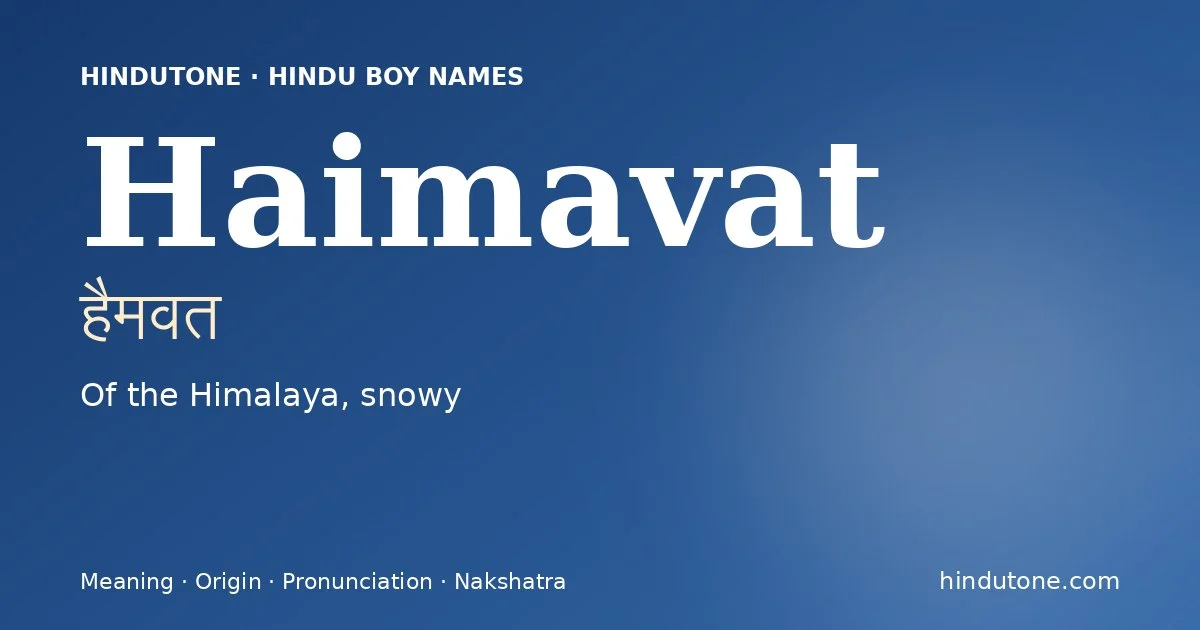 Haimavat — Hindu Boy Names with H
