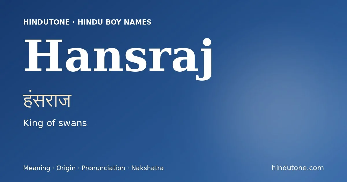 Hansraj — Hindu Boy Names with H