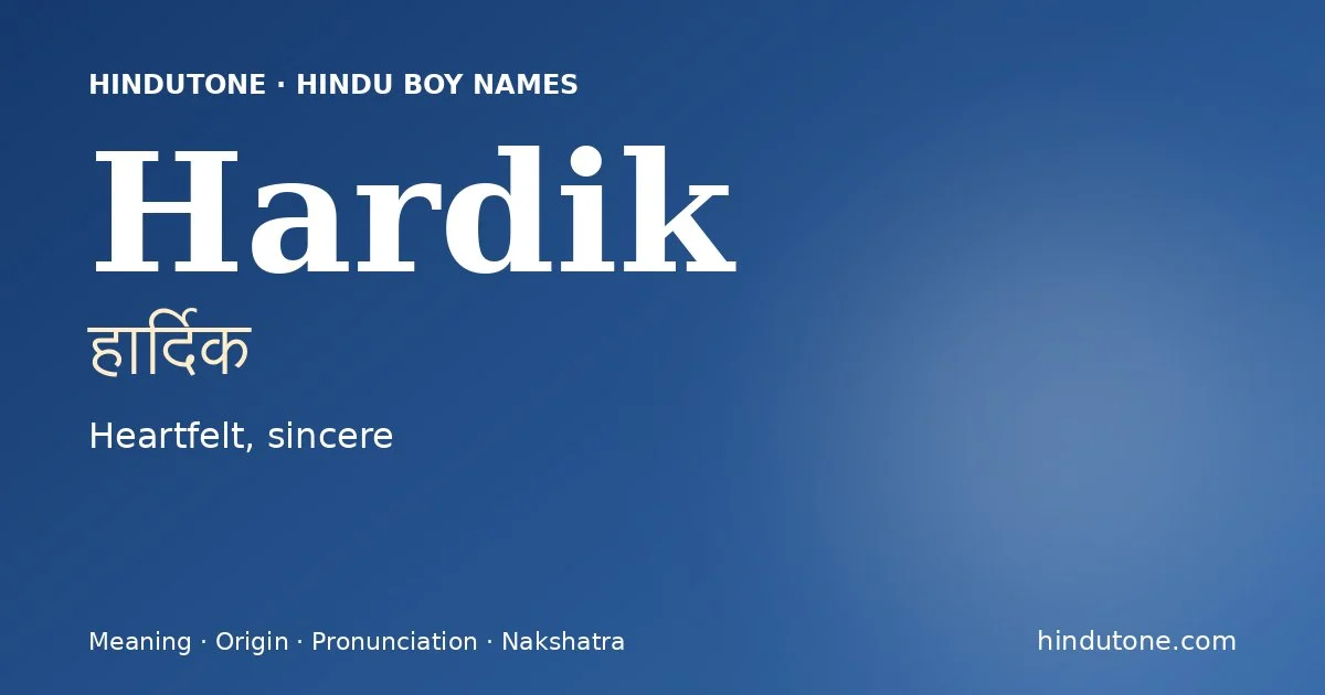 Hardik — Hindu Boy Names with H