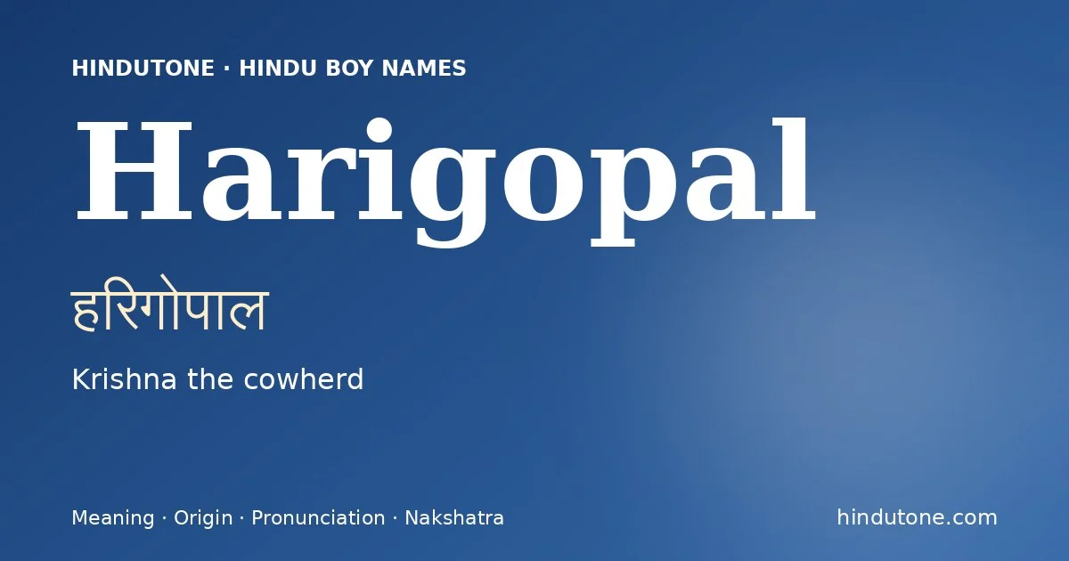 Harigopal — Hindu Boy Names with H