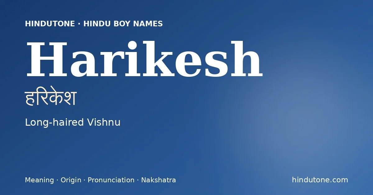 Harikesh — Hindu Boy Names with H