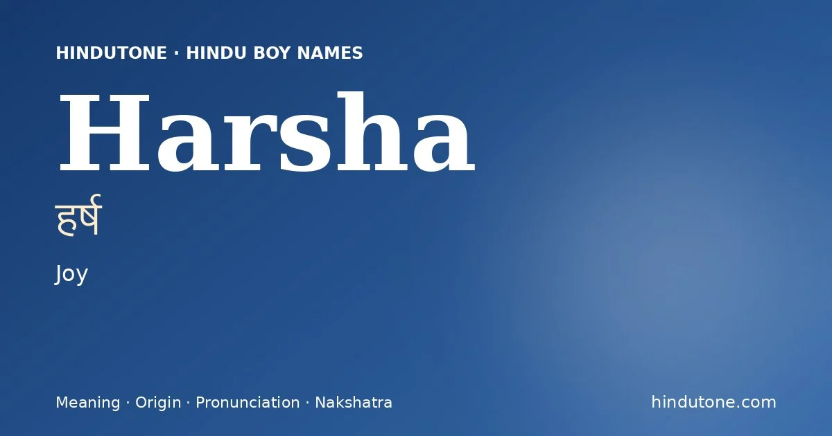 Harsha — Hindu Boy Names with H